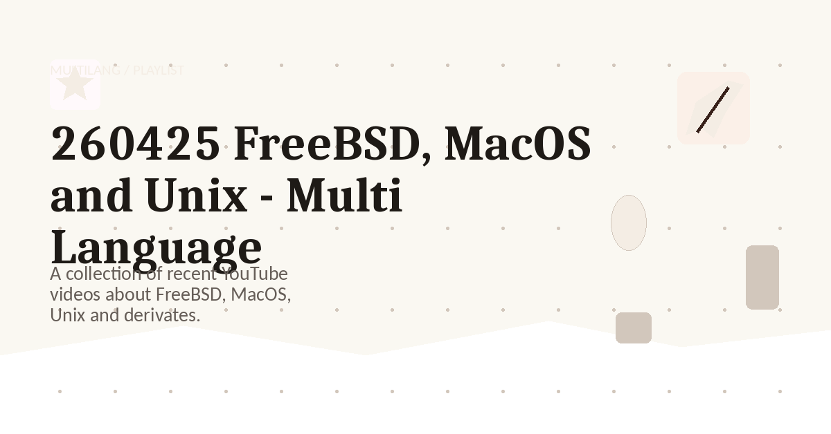 Preview for 260425 FreeBSD, MacOS and Unix - Multi Language